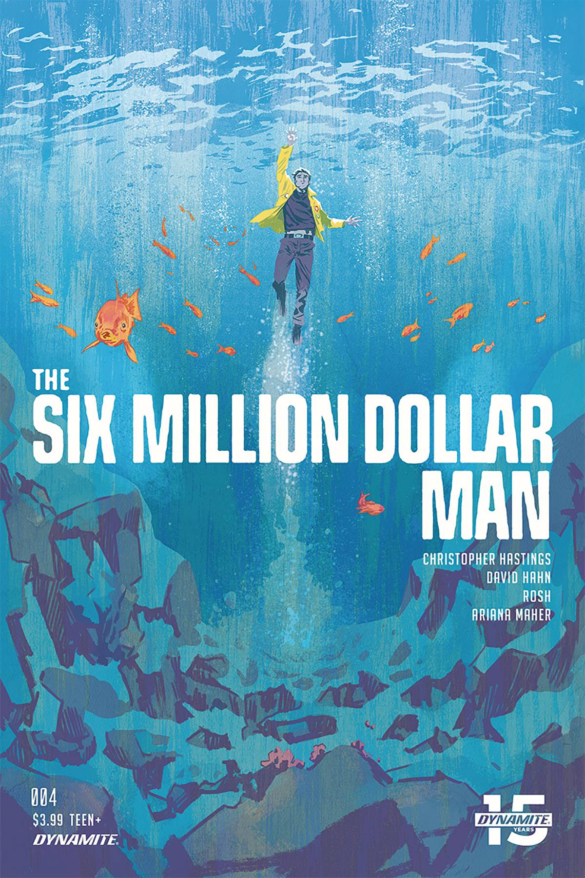 DYNAMITE DYNAMITE SIX MILLION DOLLAR MAN #4 CVR A WALSH