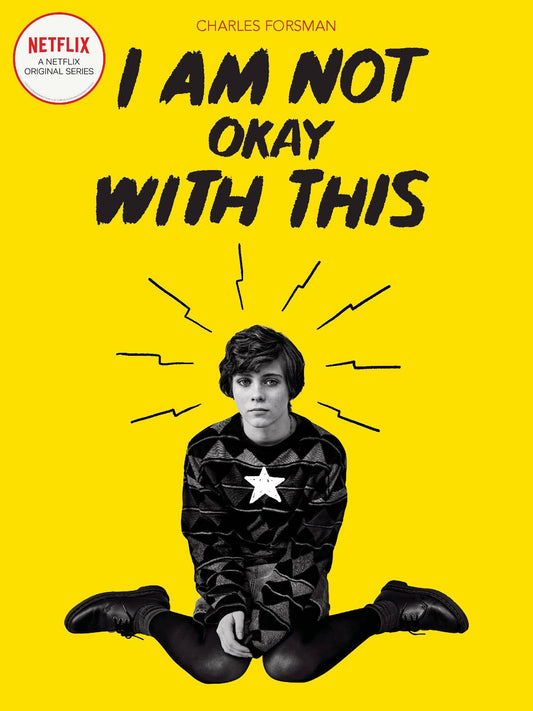 FANTAGRAPHICS BOOKS TRADE I AM NOT OKAY WITH THIS GN NETFLIX ED