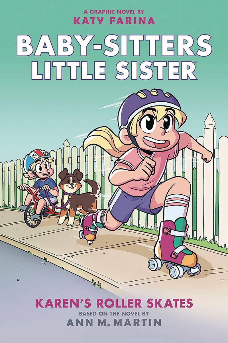 GRAPHIX KIDS BABY SITTERS LITTLE SISTER GN VOL 02 KARENS ROLLER SKATES