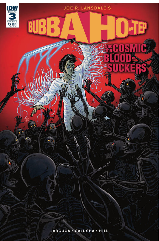 IDW PUBLISHING BUBBA HO-TEP & COSMIC BLOOD-SUCKERS #3 CVR B GALUSHA