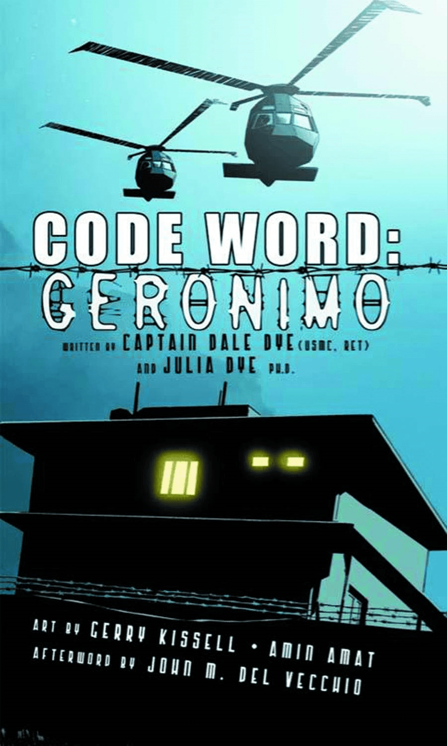 IDW PUBLISHING TRADE CODE WORD GERONIMO HC