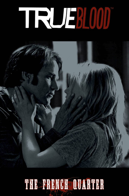 IDW PUBLISHING TRADE TRUE BLOOD TP VOL 03 THE FRENCH QUARTER