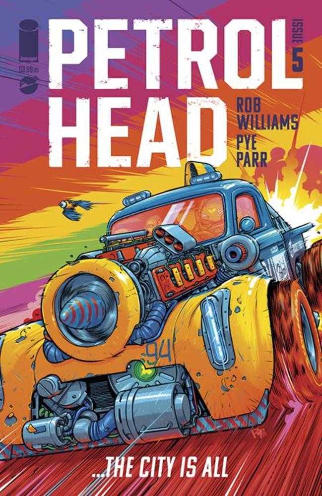 IMAGE COMICS BUY-SELL COMIC BOOK Petrol Head #5 Cover A Pye Parr
