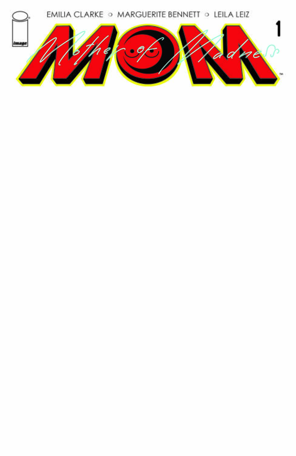 IMAGE COMICS COMIC BOOK MOM MOTHER OF MADNESS #1 (OF 3) CVR D BLANK CVR (MR)