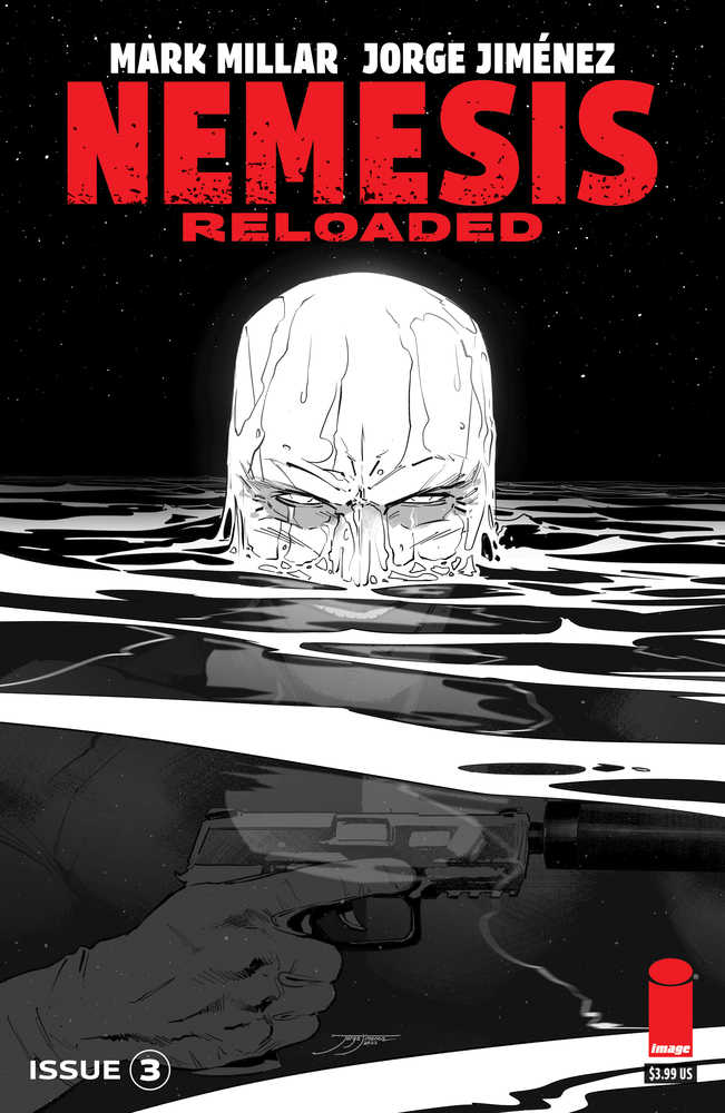 IMAGE COMICS COMIC BOOK Nemesis Reloaded #3 (Of 5) Cover B Jimenez Black & White (Mature)
