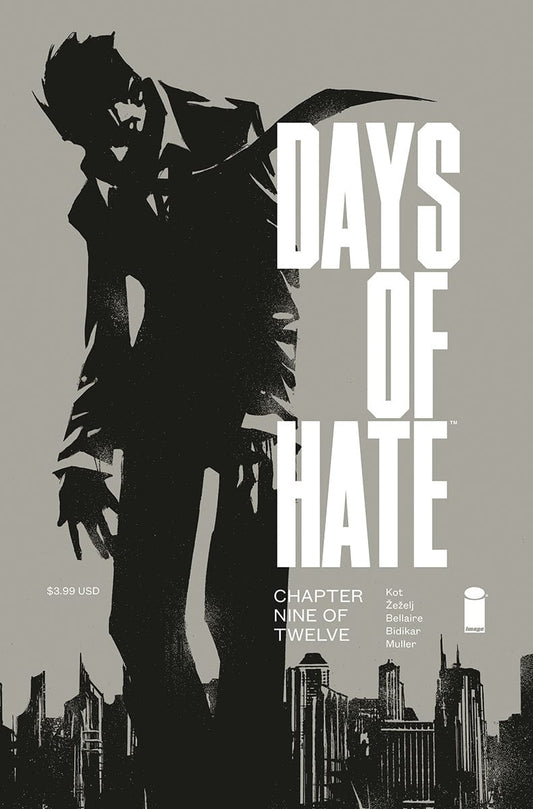 IMAGE COMICS Comics DAYS OF HATE #9 (OF 12) (MR)