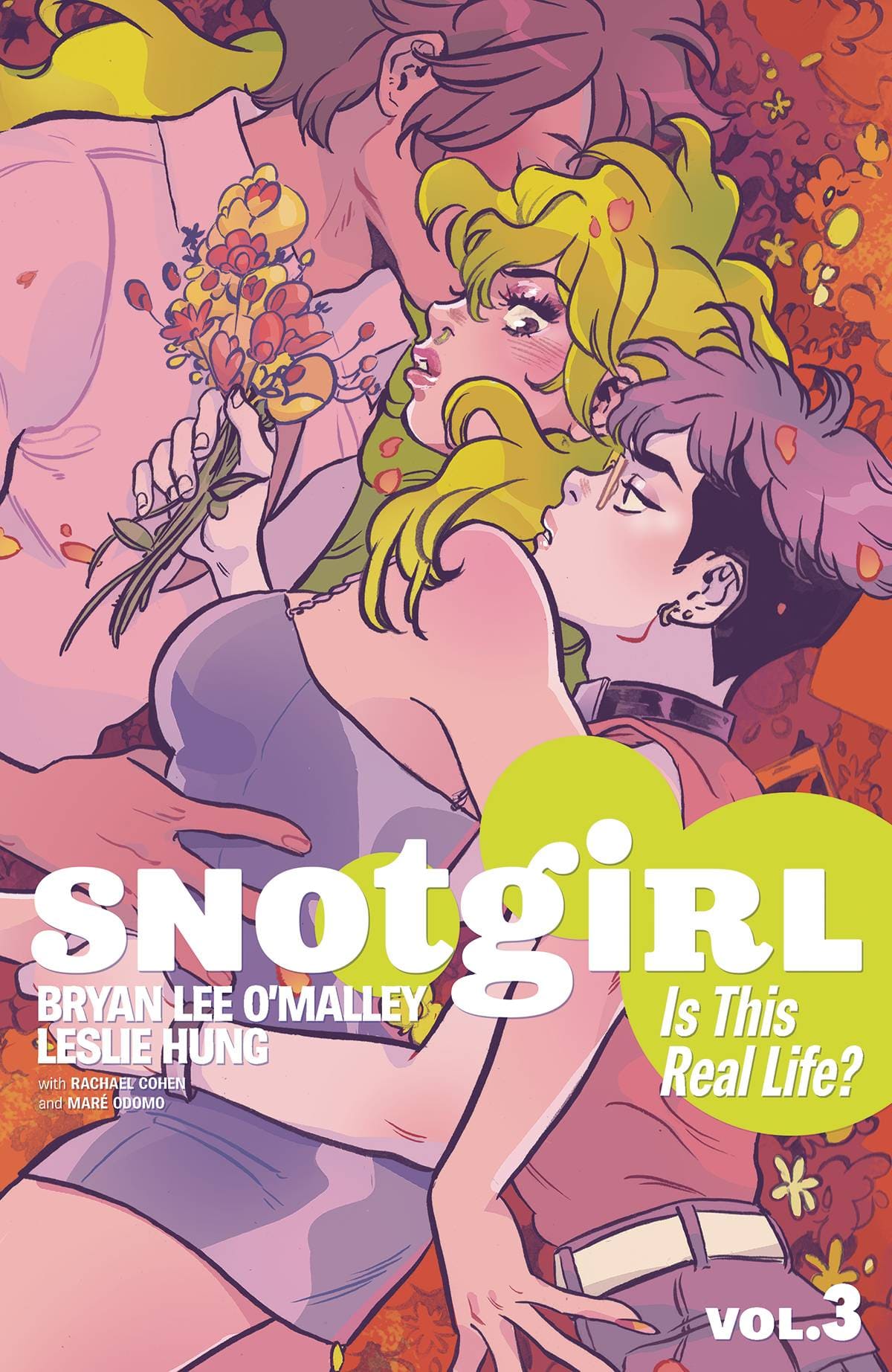IMAGE COMICS Graphic Novels/Trade Paperbacks SNOTGIRL TP VOL 03 IS THIS REAL LIFE