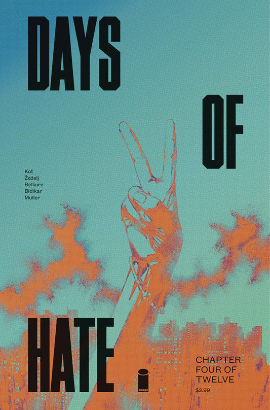 Image Comics Image Comics DAYS OF HATE #4 (OF 12) (MR)