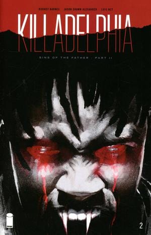 IMAGE COMICS IMAGE COMICS KILLADELPHIA #2 CVR A ALEXANDER VF+
