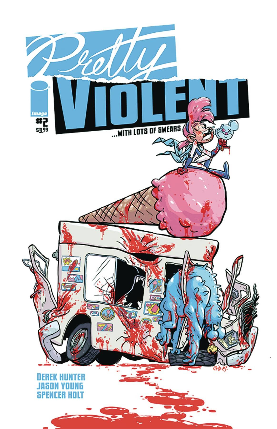 IMAGE COMICS IMAGE COMICS PRETTY VIOLENT #2 (MR)