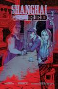 IMAGE COMICS IMAGE COMICS SHANGHAI RED #3 (OF 5) CVR B FOWLER