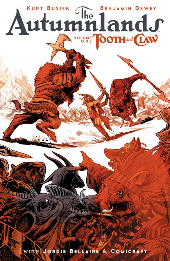 IMAGE COMICS TRADE AUTUMNLANDS TP VOL 01 (NEW PTG) (MR)