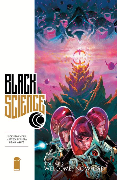 IMAGE COMICS trade BLACK SCIENCE TP VOL 02 WELCOME NOWHERE