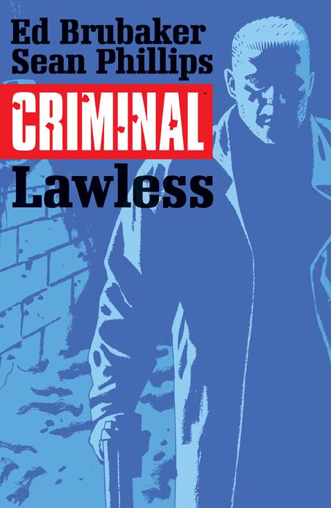 IMAGE COMICS trade CRIMINAL TP VOL 02 LAWLESS (MR)