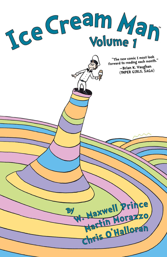 IMAGE COMICS TRADE ICE CREAM MAN TP VOL 01 SEUSS PARODY EDITION
