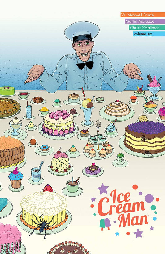 IMAGE COMICS TRADE ICE CREAM MAN TP VOL 06 JUST DESSERTS (MR)
