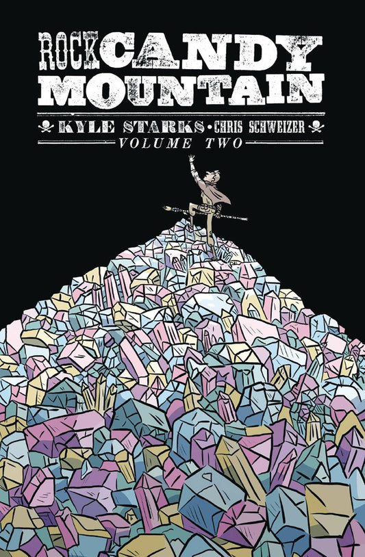 IMAGE COMICS TRADE ROCK CANDY MOUNTAIN TP VOL 02 (MR)