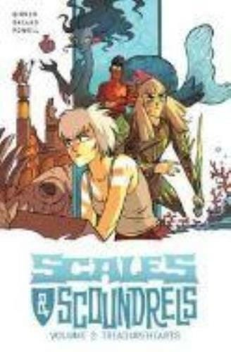 IMAGE COMICS TRADE SCALES & SCOUNDRELS TP VOL 02 TREASUREHEARTS