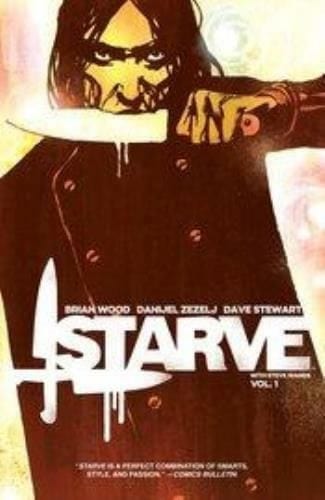 IMAGE COMICS TRADE STARVE TP VOL 01 (MR)