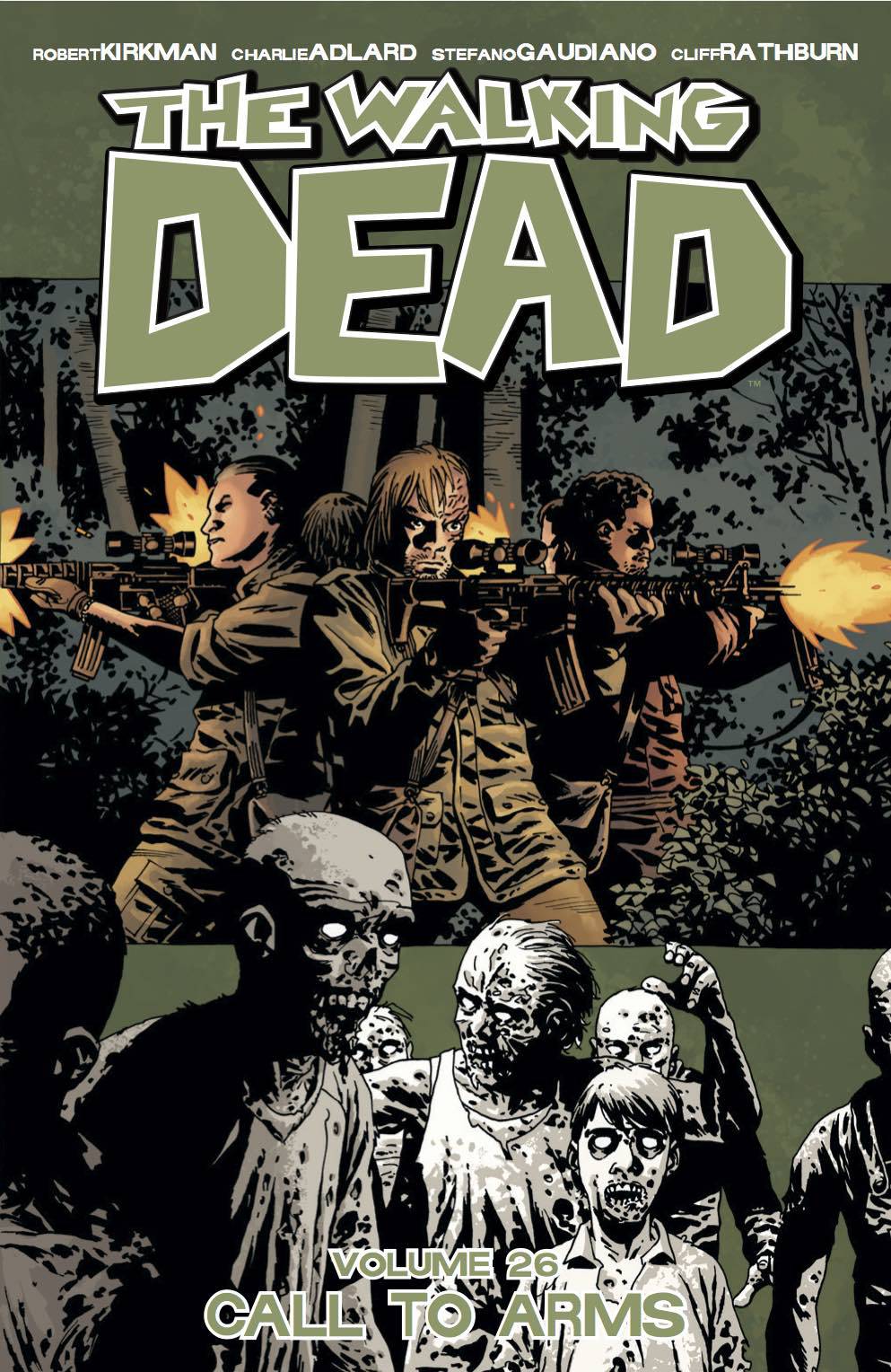 IMAGE COMICS TRADE WALKING DEAD TP VOL 26 CALL TO ARMS (MR)