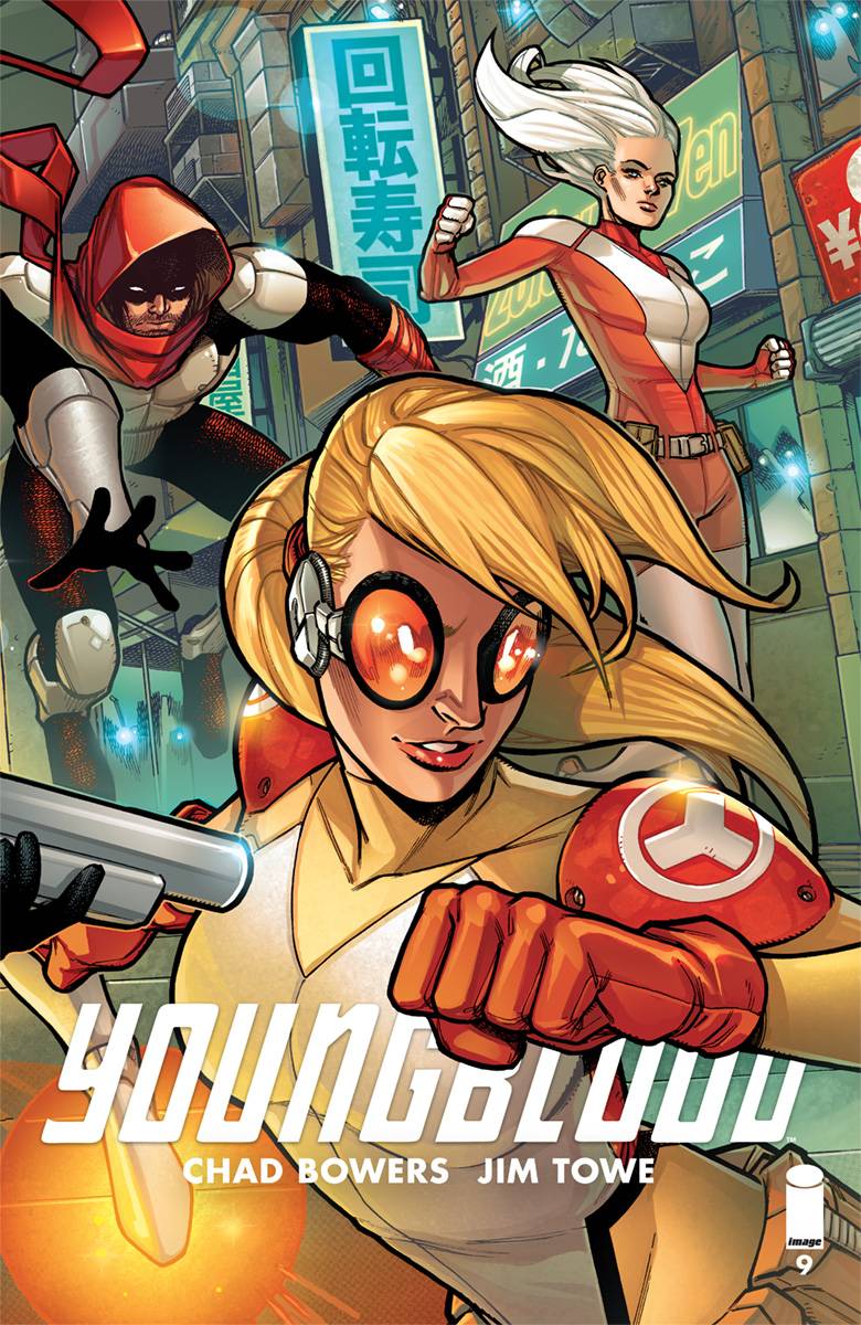 IMAGE COMICS YOUNGBLOOD #9 CVR A TOWE