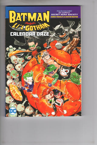 BATMAN LIL GOTHAM CALENDAR DAZE TP - Packrat Comics