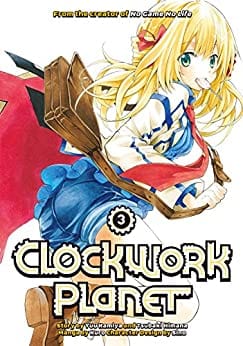 KODANSHA COMICS MANGA CLOCKWORK PLANET GN VOL 03
