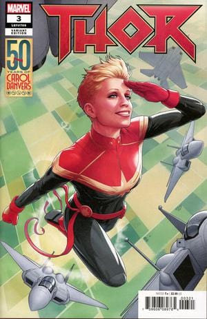 MARVEL COMICS MARVEL COMICS THOR #3 CHRISTOPHER CAROL DANVERS 50TH VAR