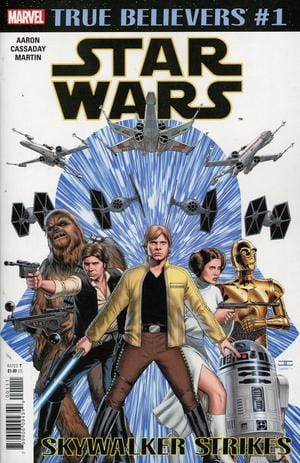 MARVEL COMICS MARVEL COMICS TRUE BELIEVERS STAR WARS SKYWALKER STRIKES #1