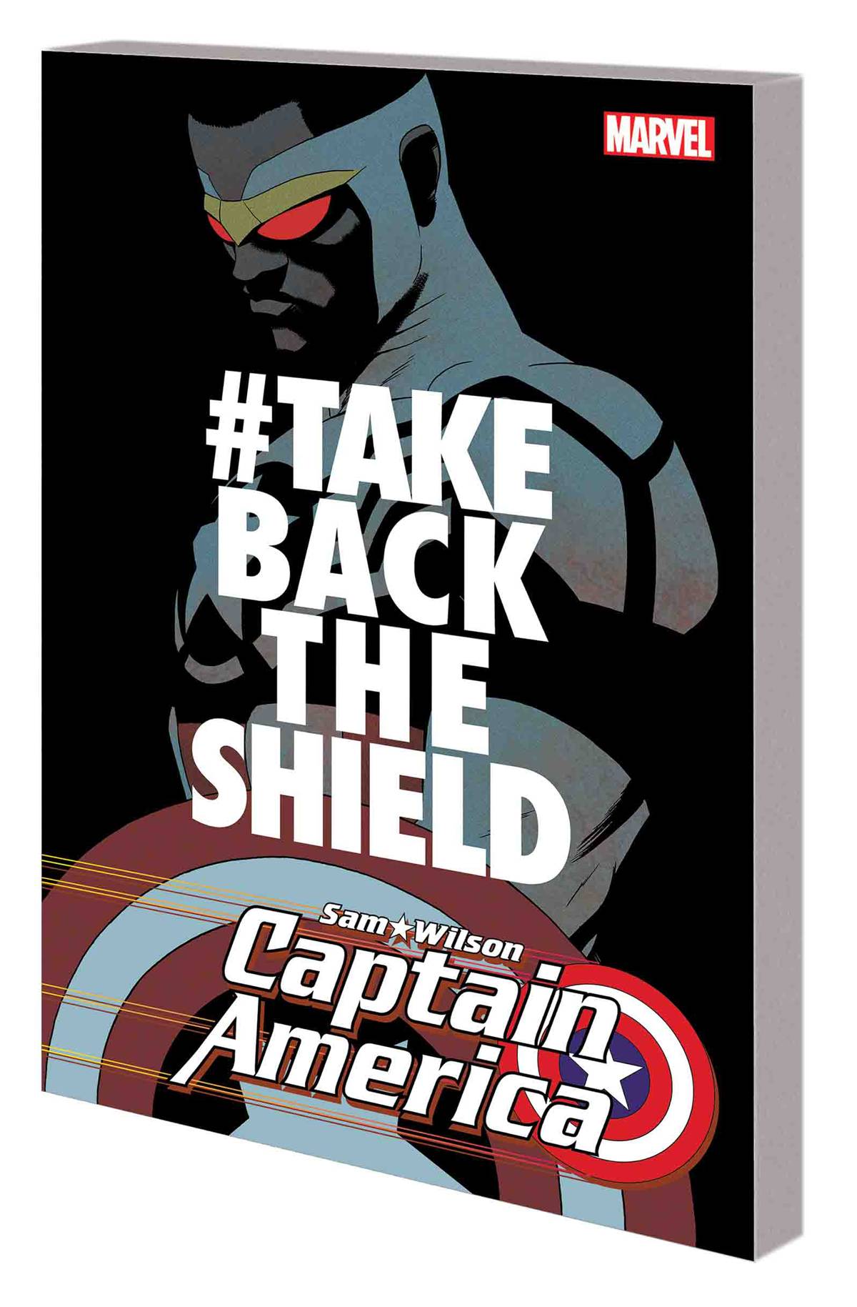 MARVEL COMICS trade CAPTAIN AMERICA SAM WILSON TP VOL 04 #TAKEBACKTHESHIELD