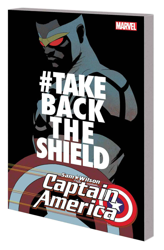MARVEL COMICS trade CAPTAIN AMERICA SAM WILSON TP VOL 04 #TAKEBACKTHESHIELD