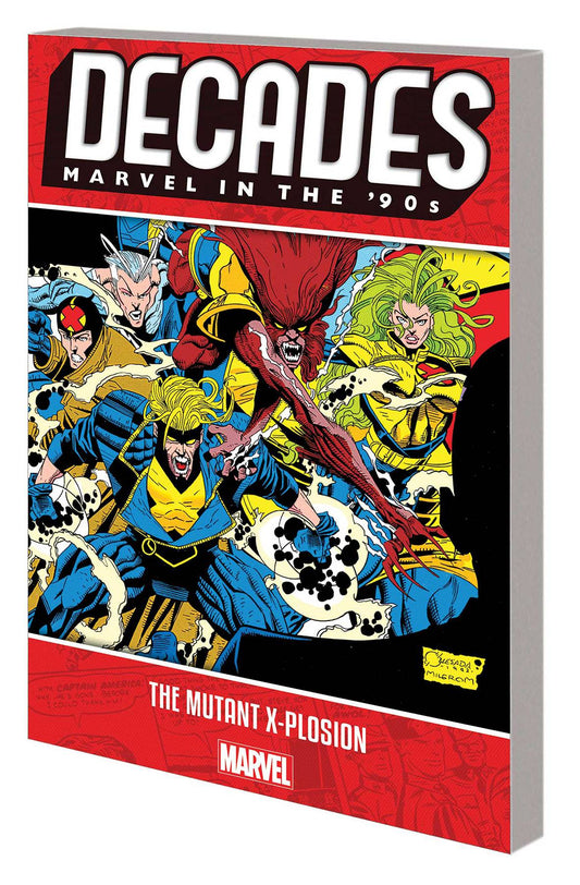 MARVEL COMICS trade DECADES MARVEL 90S TP MUTANT X-PLOSION