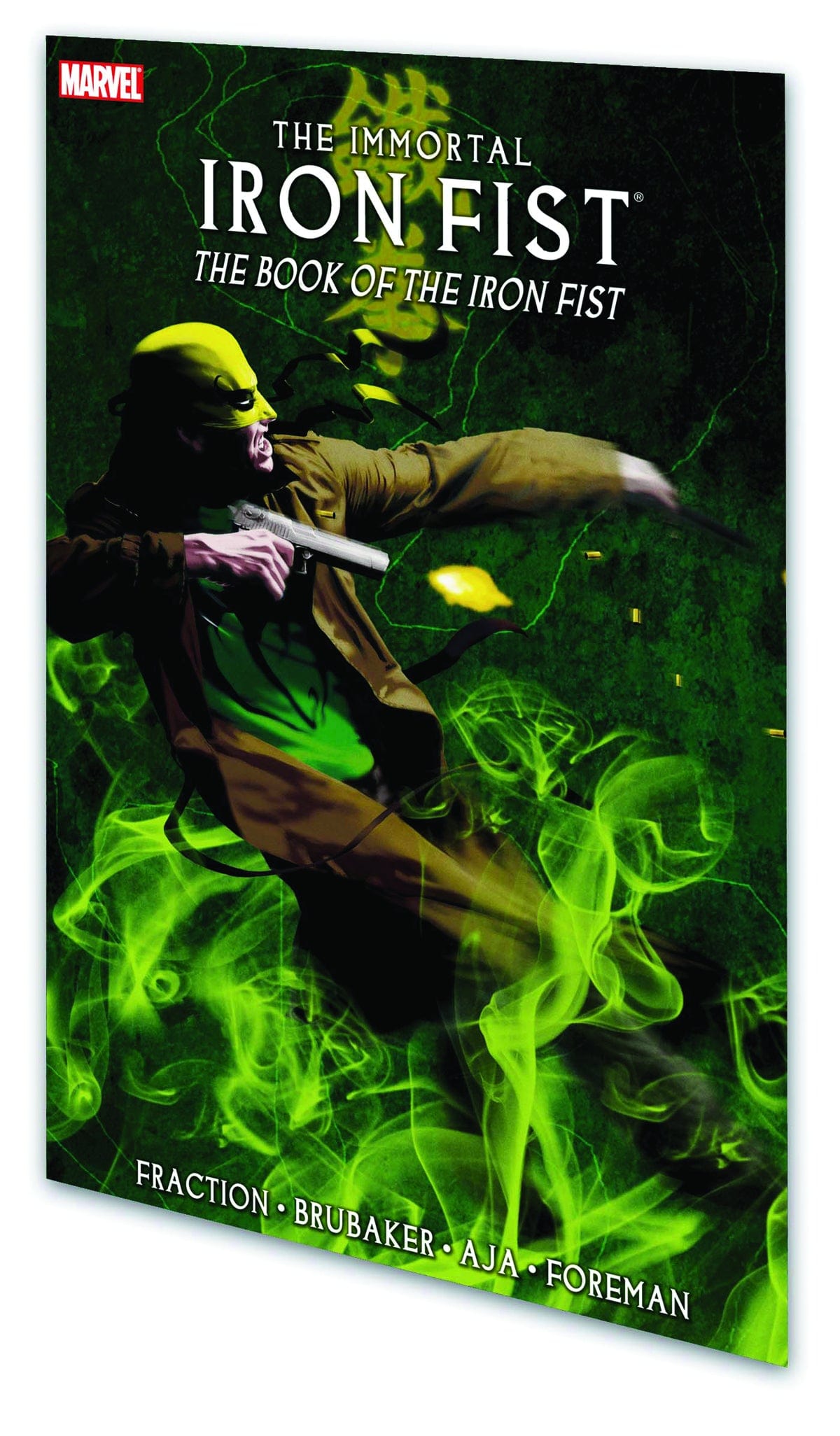 MARVEL COMICS TRADE IMMORTAL IRON FIST TP VOL 03 BOOK OF IRON FIST