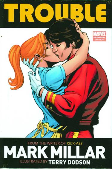 MARVEL COMICS TRADE TROUBLE BY MARK MILLAR PREM HC