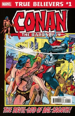 Marvel marvel TRUE BELIEVERS CONAN DEVIL-GOD OF BAL-SAGOTH #1