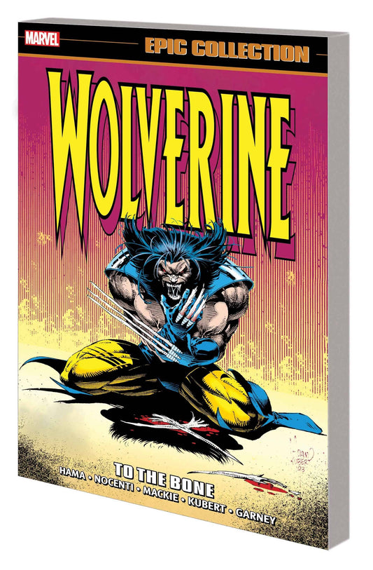 MARVEL PRH COMIC BOOK WOLVERINE EPIC COLLECTION TP TO THE BONE