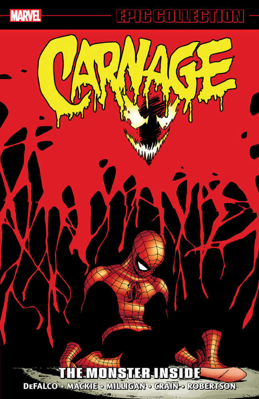 MARVEL PRH TRADE Carnage Epic Collection TPB Volume 03 The Monster Inside
