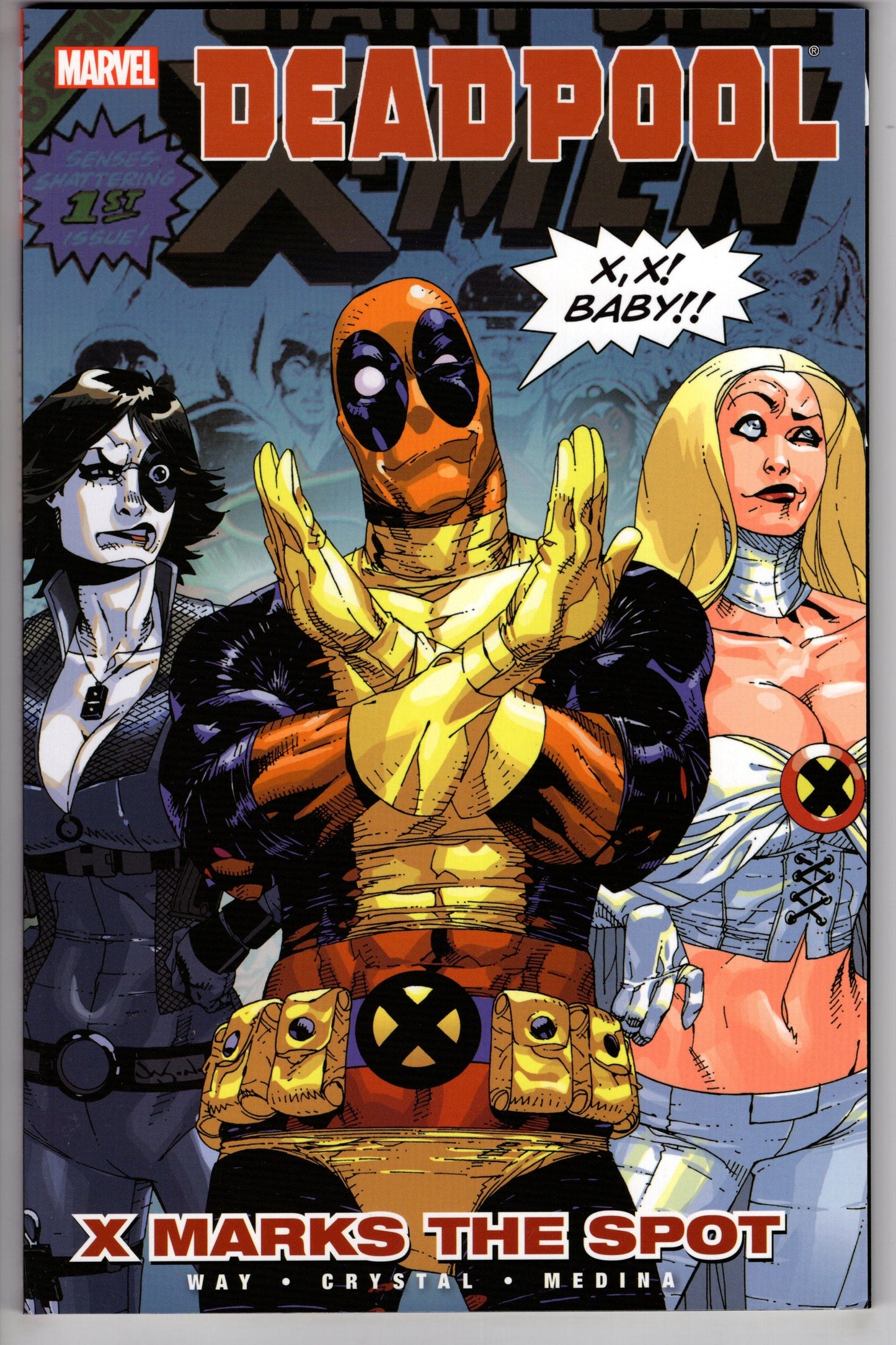 MARVEL PRH TRADE DEADPOOL TP VOL 03 X MARKS SPOT
