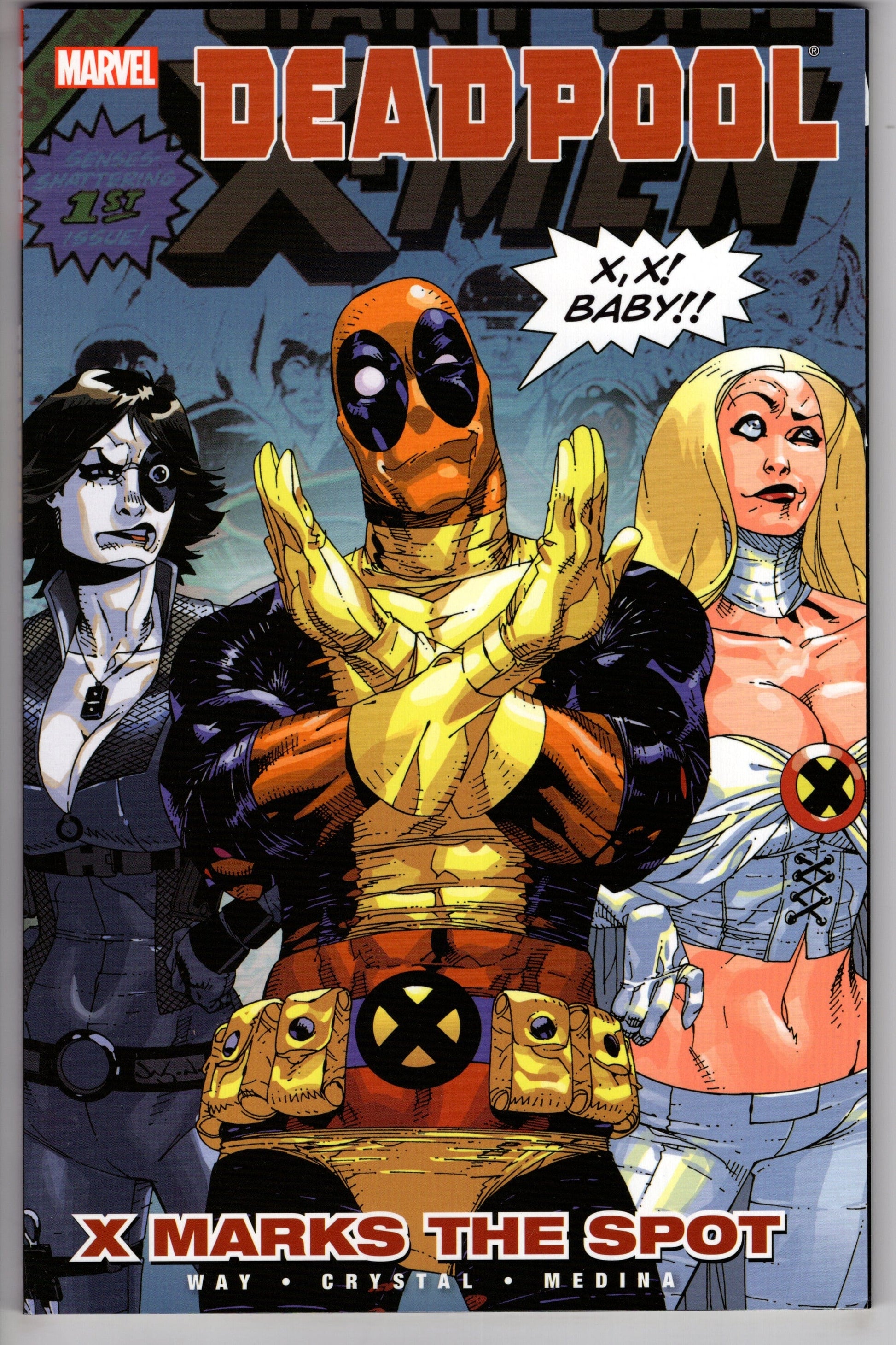 MARVEL PRH TRADE DEADPOOL TP VOL 03 X MARKS SPOT