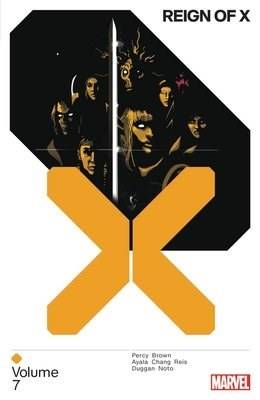 MARVEL PRH TRADE REIGN OF X TP VOL 07