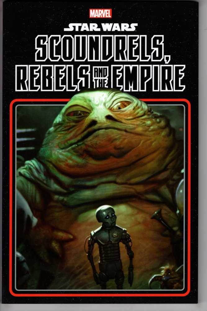 MARVEL PRH TRADE Star Wars Scoundrels Rebels And The Empire TPB