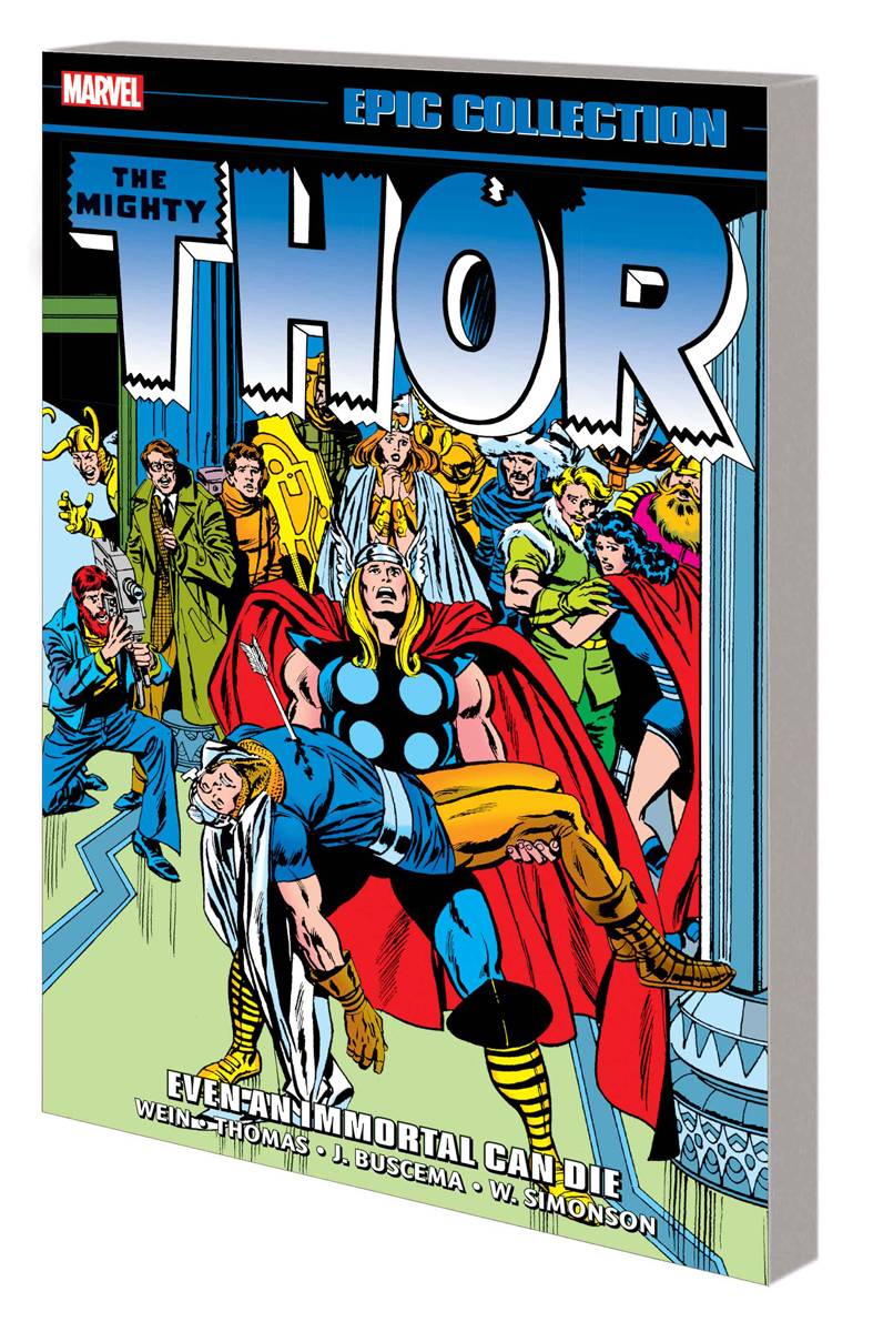 MARVEL PRH TRADE THOR EPIC COLLECTION TP EVEN AN IMMORTAL CAN DIE