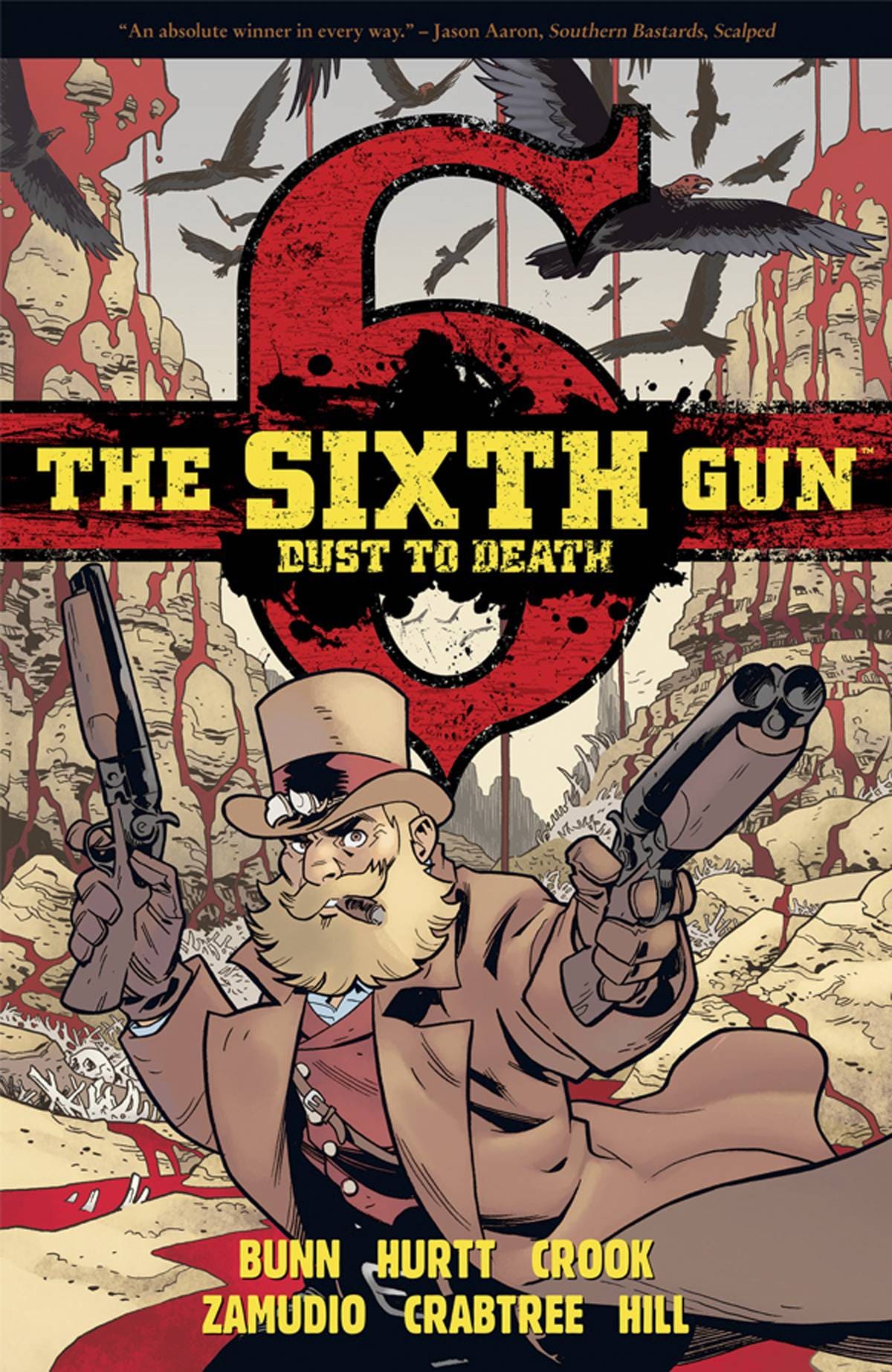 ONI PRESS INC. Graphic Novels/Trade Paperbacks SIXTH GUN DUST TO DEATH TP