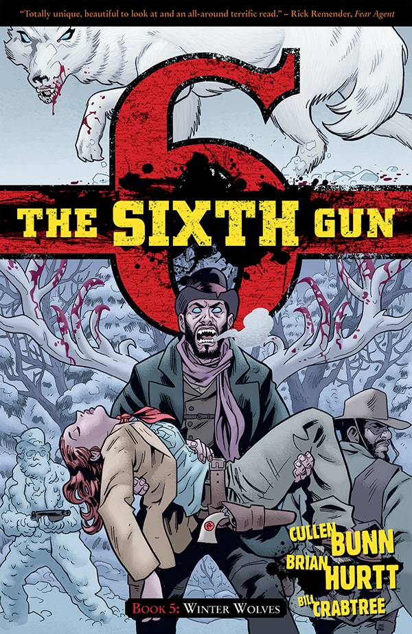 ONI PRESS INC. Graphic Novels/Trade Paperbacks SIXTH GUN TP VOL 05 WINTER WOLVES (MR)