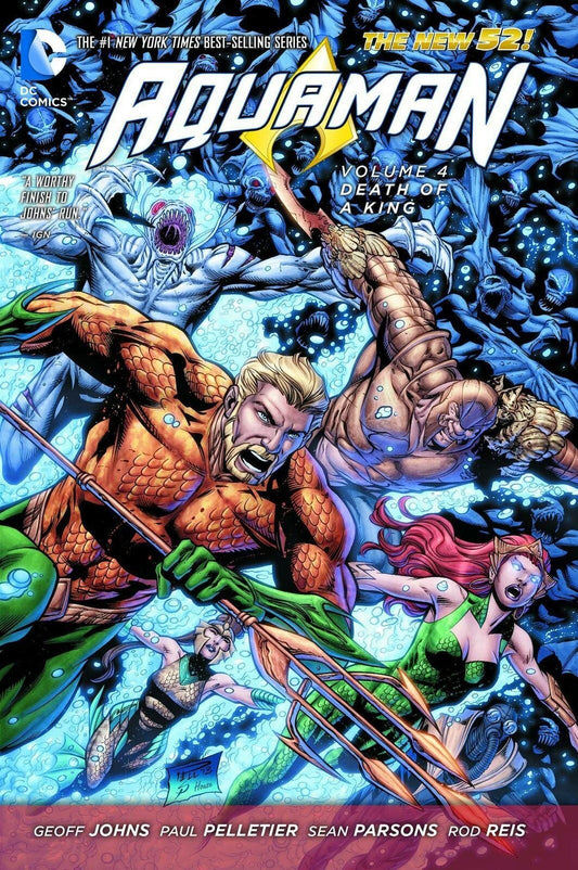 Packrat Comics AQUAMAN TP VOL 04 DEATH OF A KING (N52)