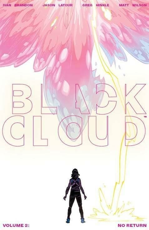 Packrat Comics BLACK CLOUD TP VOL 02 NO RETURN (MR)