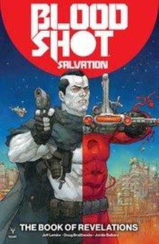 Packrat Comics BLOODSHOT SALVATION TP VOL 03 BOOK OF REVELATIONS