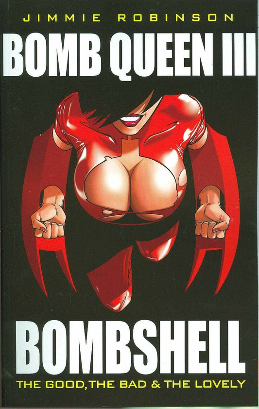 Packrat Comics BOMB QUEEN TP VOL 03 BOMBSHELL (MR)