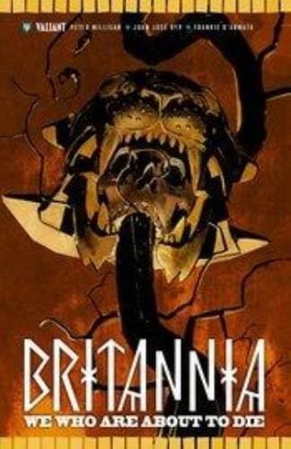 Packrat Comics BRITANNIA TP VOL 02 WE WHO ARE ABOUT TO DIE