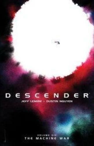 Packrat Comics DESCENDER TP VOL 06 WAR MACHINE